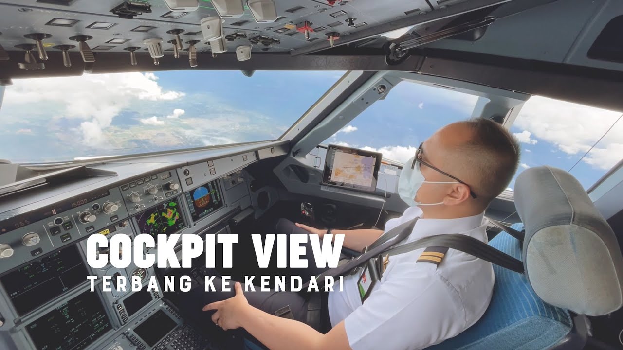 Melihat langsung penerbangan Jakarta - Kendari dari jendela Cockpit Airbus A320