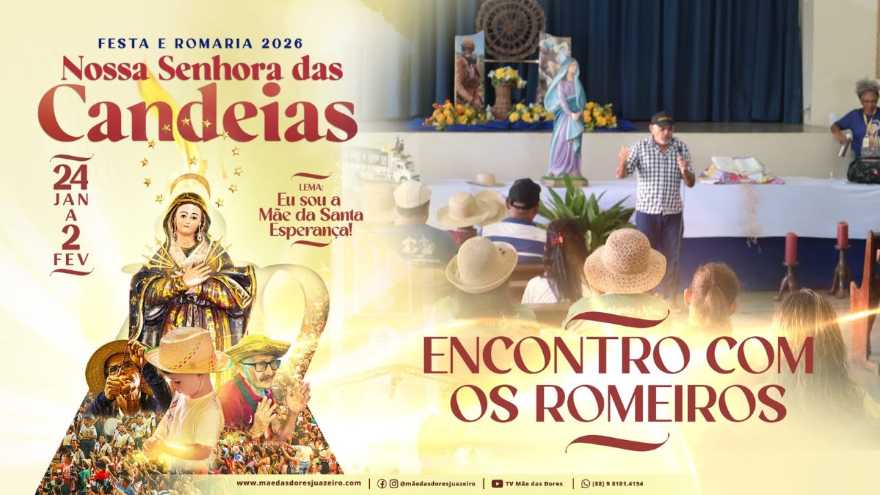 Encontro com os Romeiros | 29/01/2026 15h