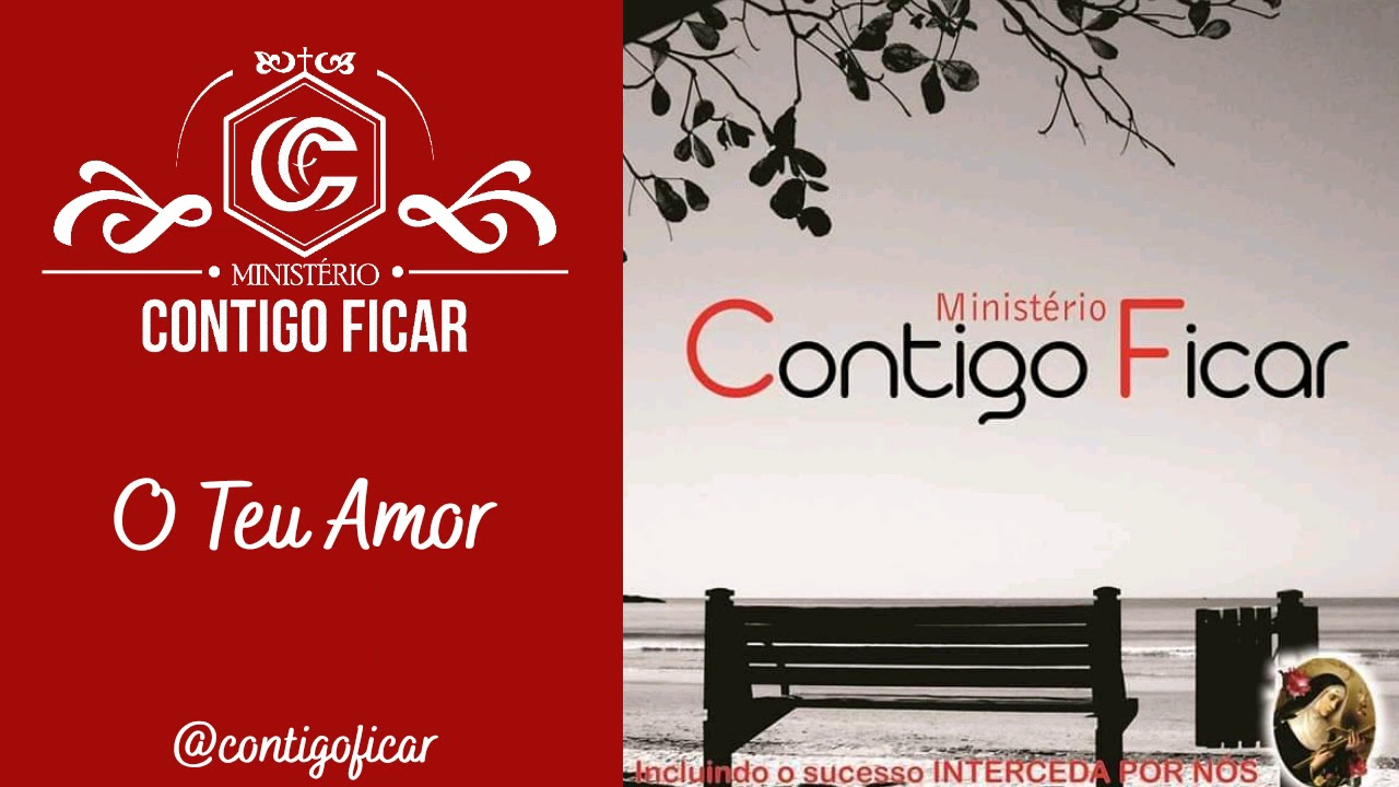 O Teu Amor | Ministério Contigo Ficar