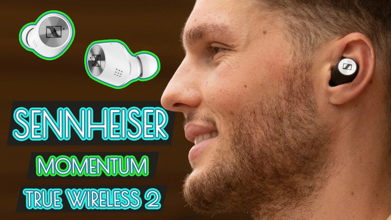 Sennheiser Momentum True Wireless 2 - Still the Best TWS Earbuds in 2022 [REVIEW]