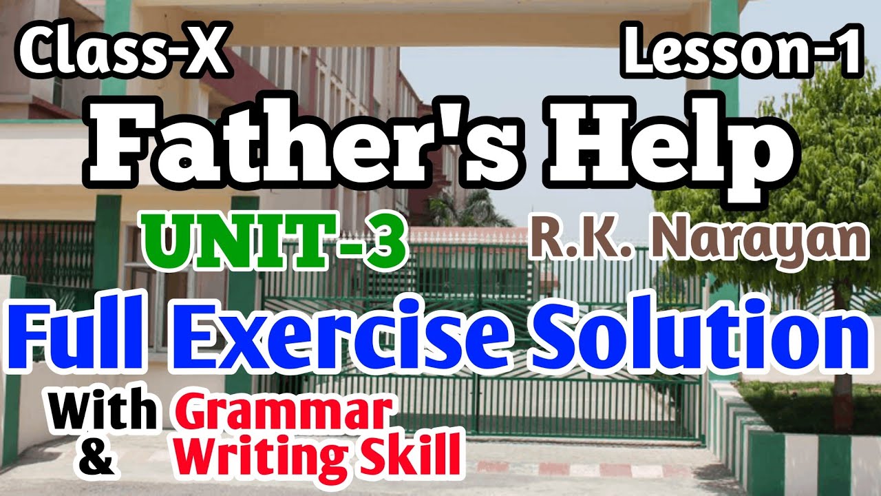 Father's Help Exercise Solution|Unit-3|Questions and Answers| Grammar|Writing Skill |Madhyamik|WBBSE
