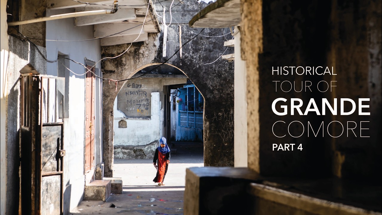 Historical Tour of Grande Comore || Part 4: Comoros Travel Vlog