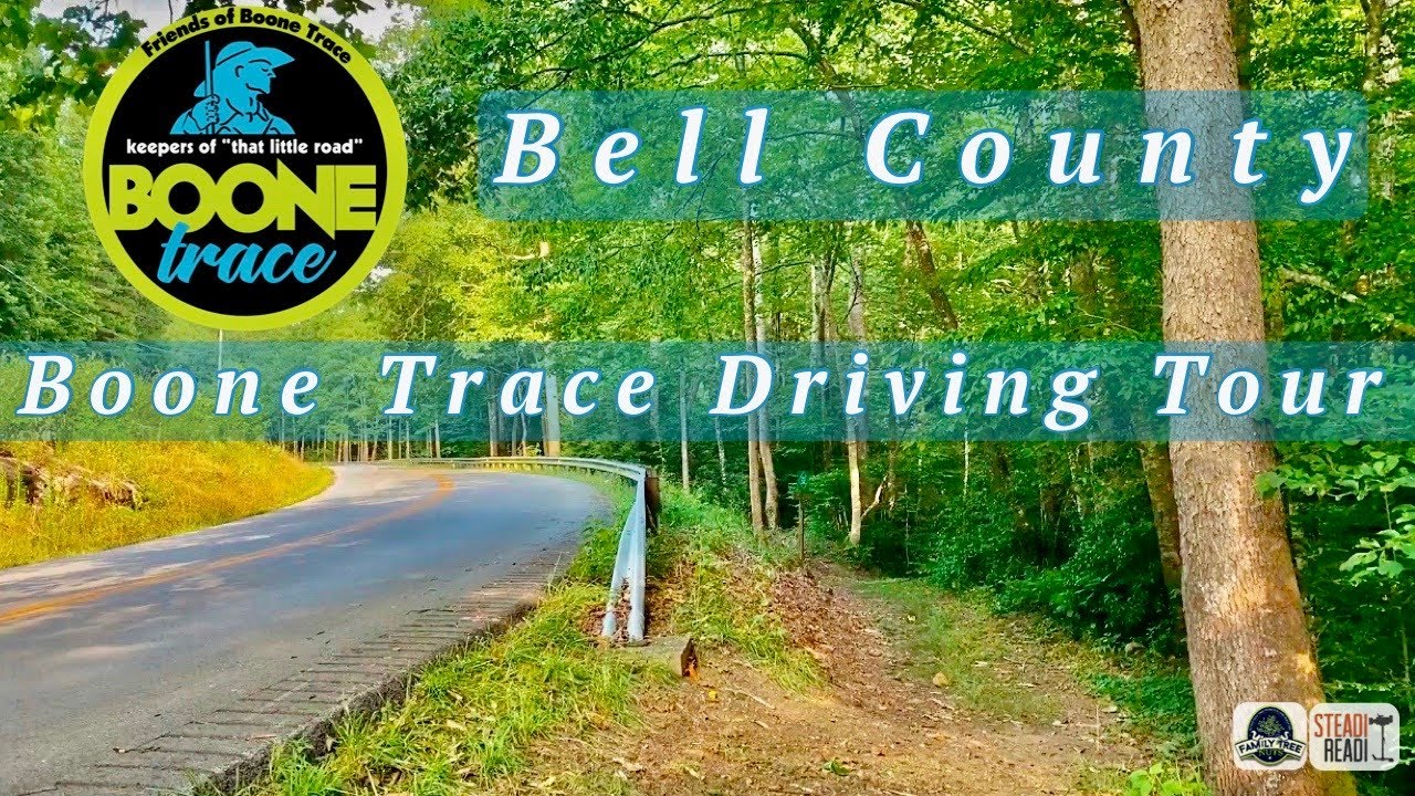 BOONE TRACE DRIVING TOUR THROUGH BELL COUNTY, KENTUCKY! HISTORY, ANCESTRY & GENEALOGY ALL AROUND US!