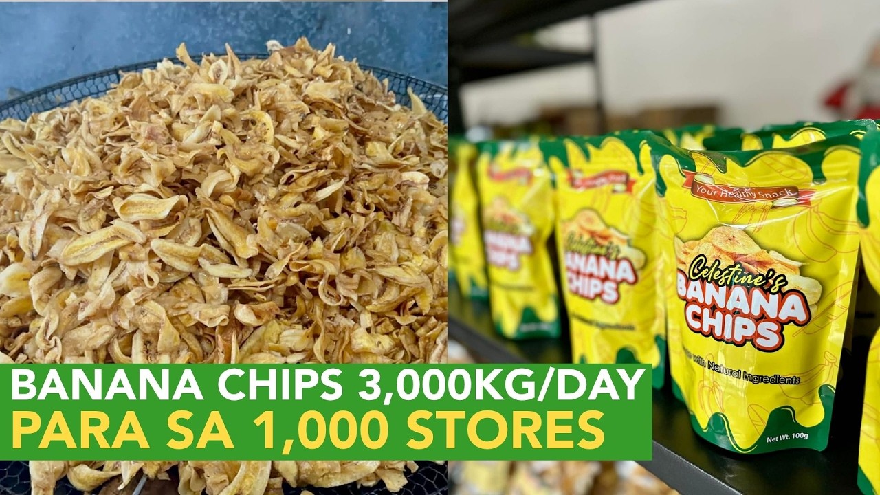 Ganun Pala Kalaki ang Demand for Banana Chips? 3,000Kg per Day Production for 1,000 Stores!