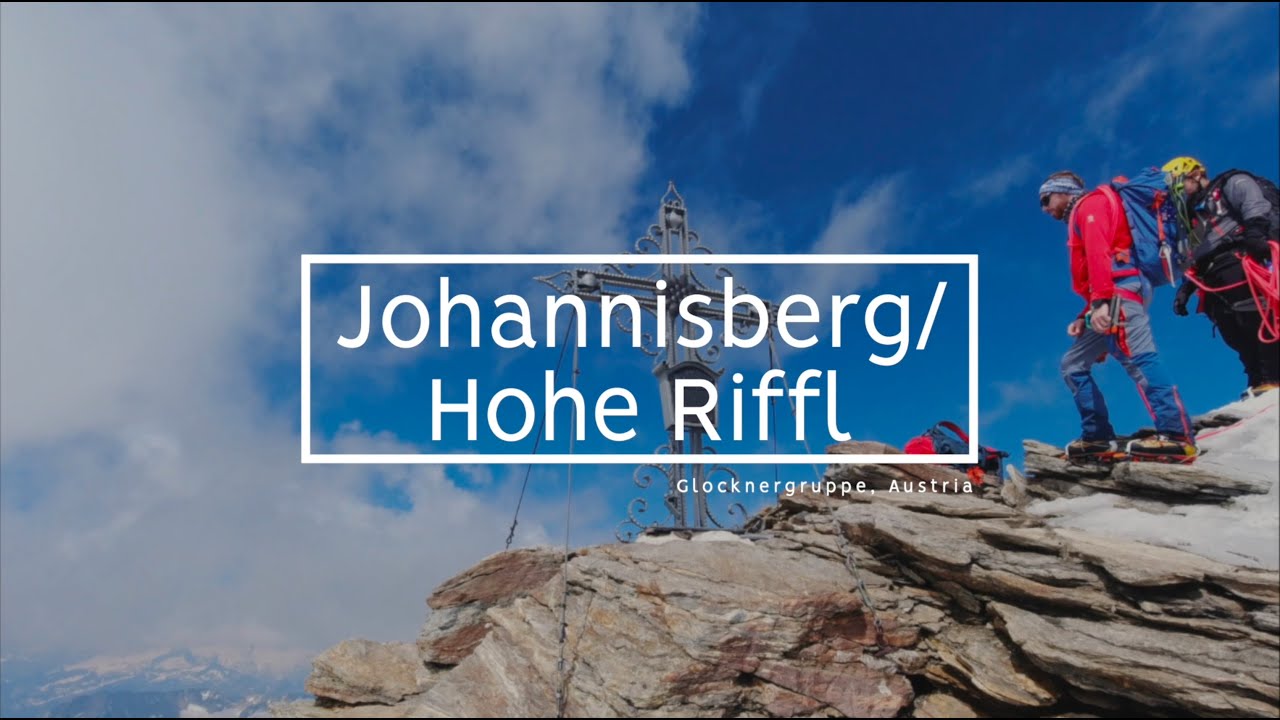 Johannisberg & Hohe Riffl, Glocknergruppe | 01.08.2020 | HD