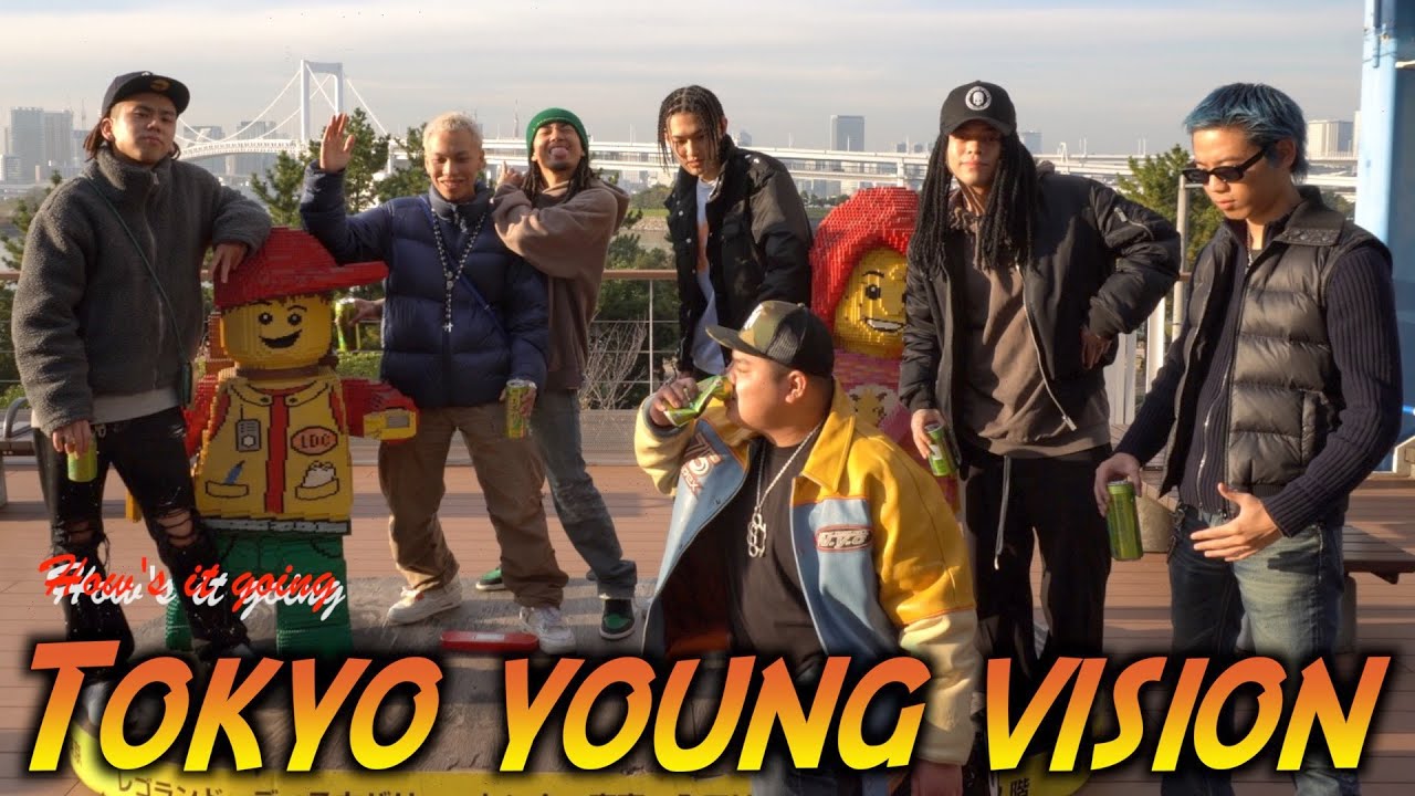 【How's it going!?】Vol.14 Tokyo Young Vision!!!!!!