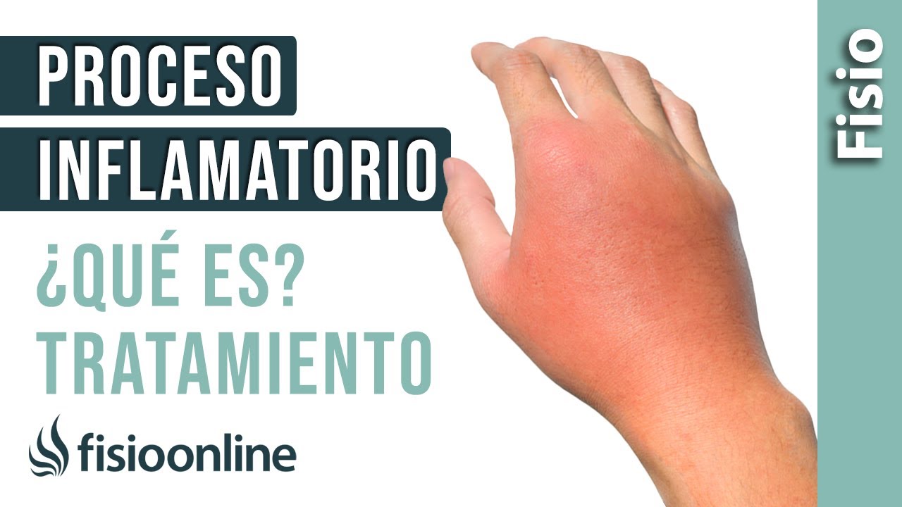 Proceso inflamatorio, qué es, causas y que hacer para tratarlo