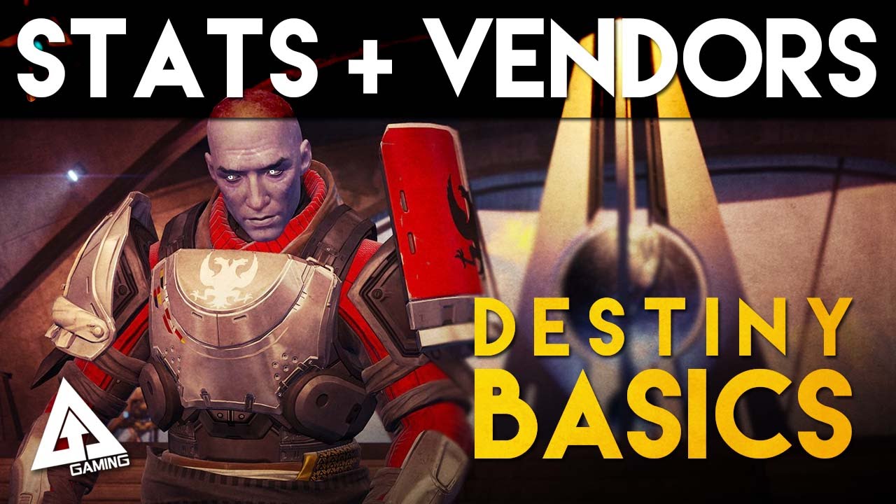Destiny Basics Guide - Vendors, Stats and What Do They Mean?