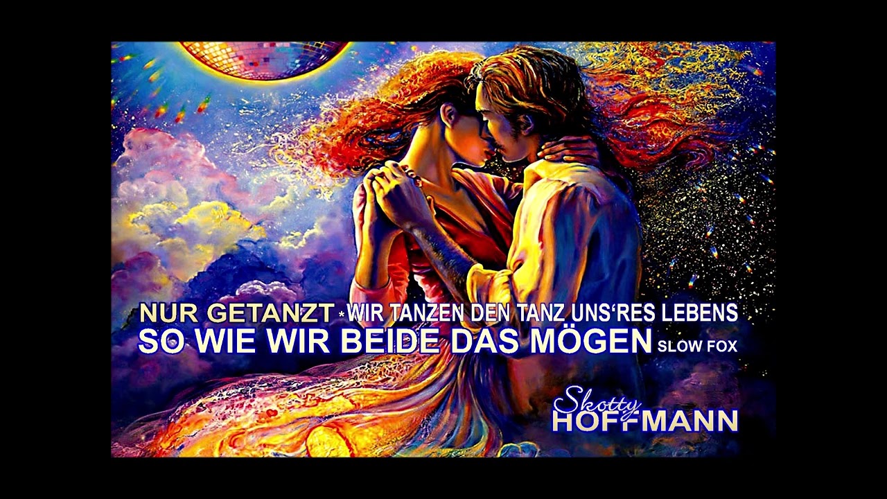 Wir tanzen den Tanz unseres Lebens