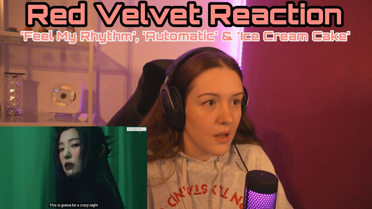 Red Velvet - 'Feel My Rhythm', 'Automatic' & 'Ice Cream Cake' MVs I REACTION