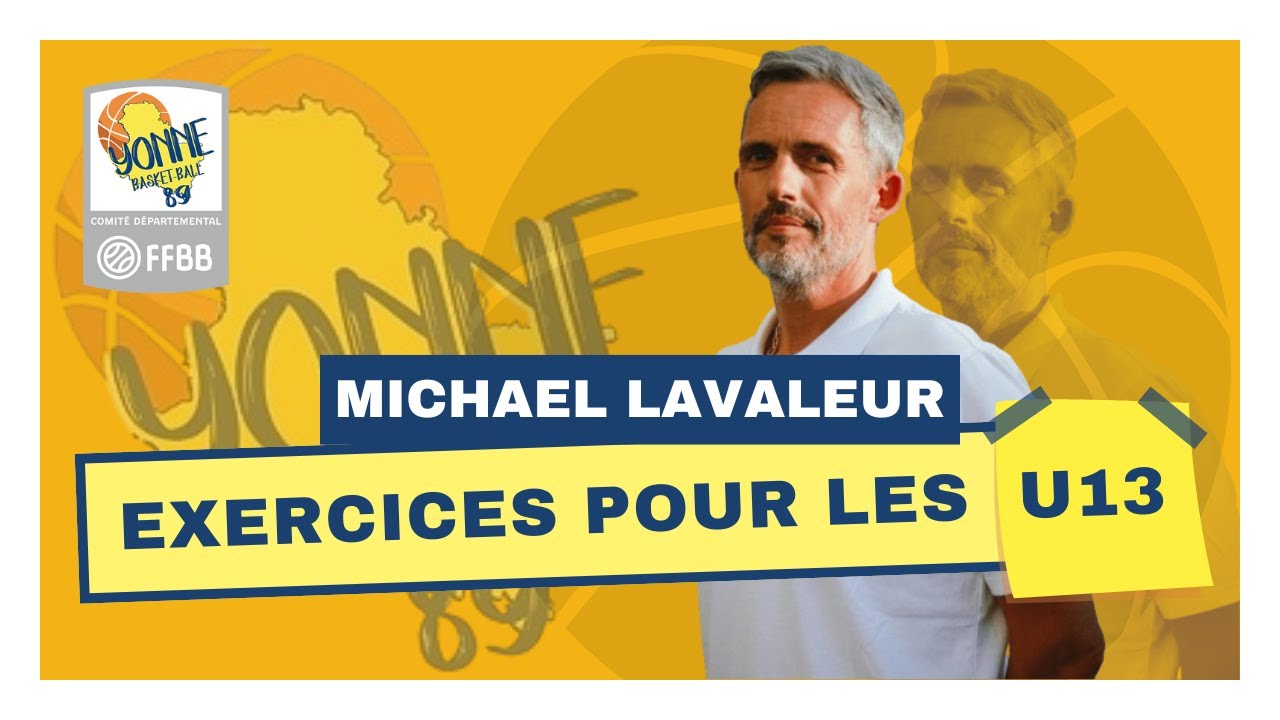 Exercices U13 : Les Méthodes de Michael Lavaleur pour Former de Jeunes Champions !