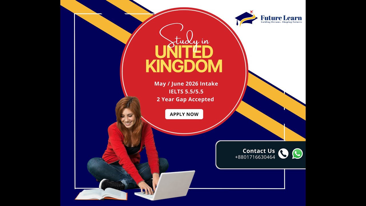 𝐒𝐭𝐮𝐝𝐲 𝐈𝐧 𝐔𝐧𝐢𝐭𝐞𝐝 𝐊𝐢𝐧𝐠𝐝𝐨𝐦 with Low IELTS