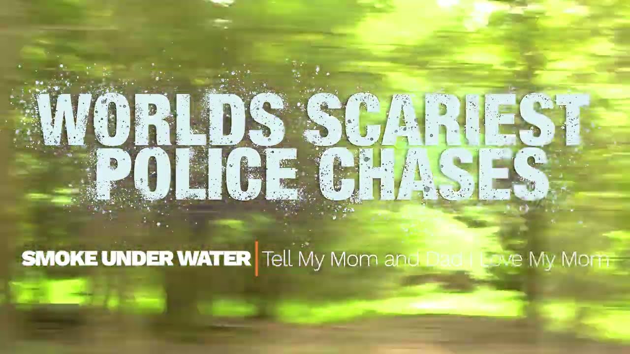Worlds Scariest Police Chases - Smoke Underwater (music video)