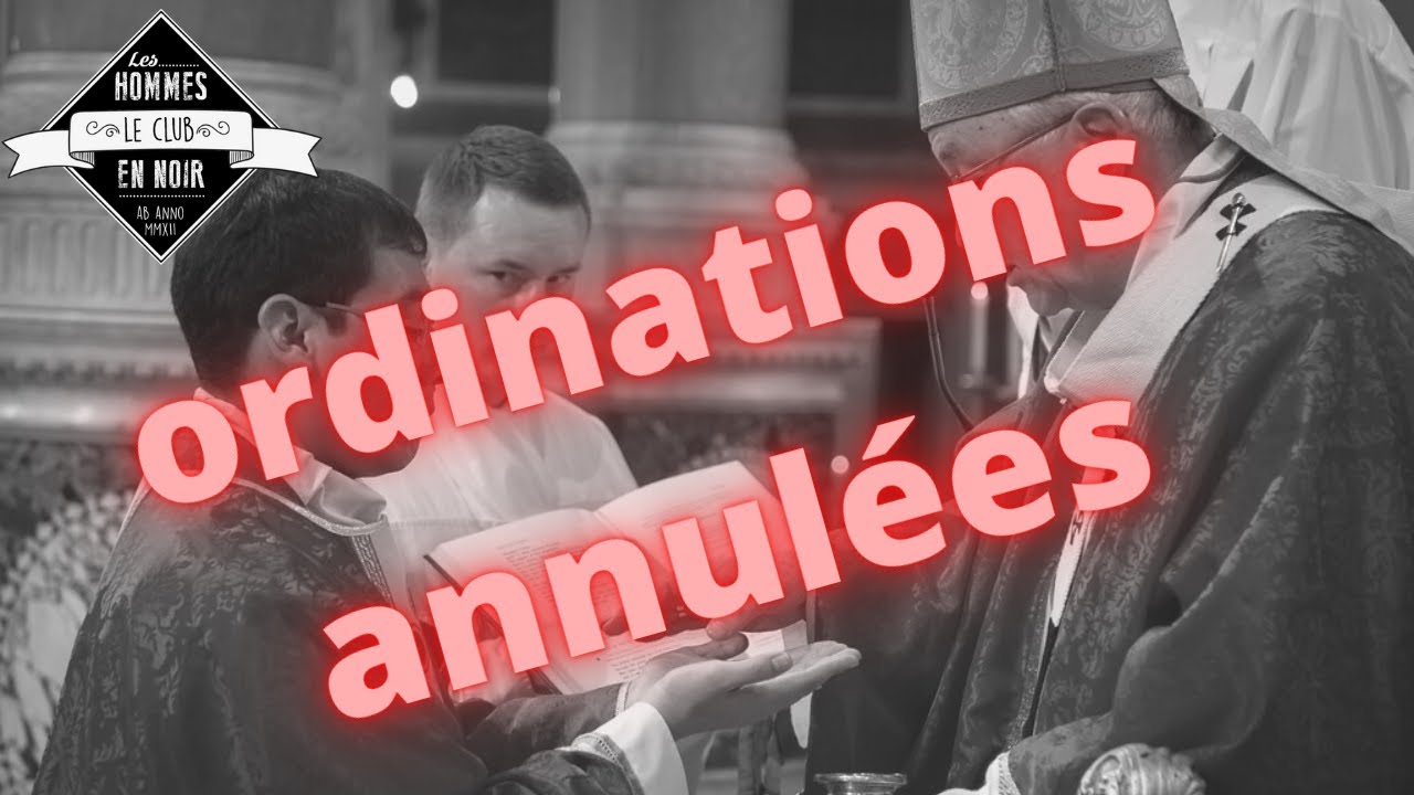 Ordinations suspendues à Toulon, rejet des dentelles et de la soutane. Le Club des Hommes en Noir