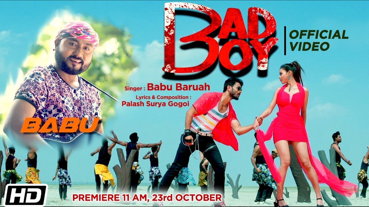 Bad Boy | Babu Baruah | Ft. Gunjan | Maulishikha | Bimal Bora | Betal | Latest Assamese Song 2020