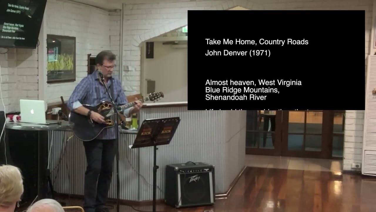 Take Me Home, Country Roads - John Denver