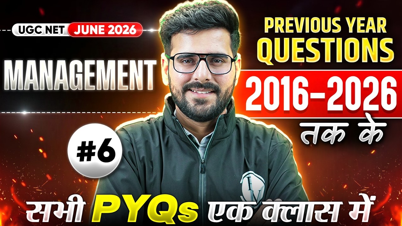 UGC NET Management Paper 2 | Last 10 Years Solved Papers #6 | UGC NET Management PYQs Marathon