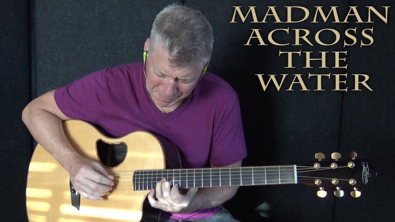 Madman Across The Water - Elton John - Fingerstyle Guitar Cover
