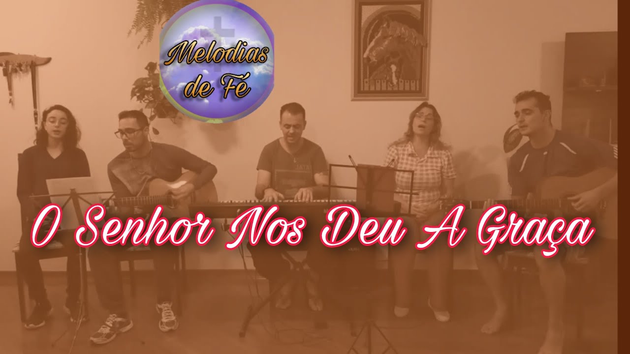 Canto de Entrada - O Senhor nos deu a graça