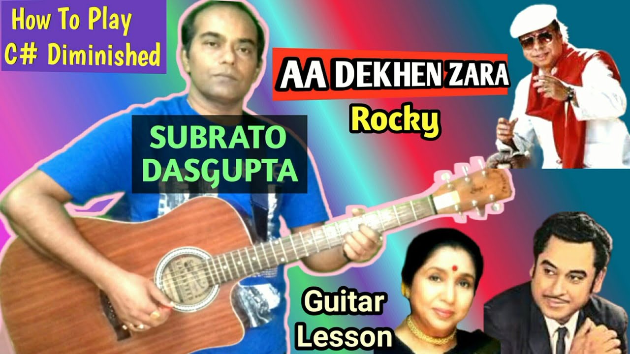 AA DEKHEN ZARA - Guitar Lesson - How To Play C# Diminished - SUBRATO DASGUPTA