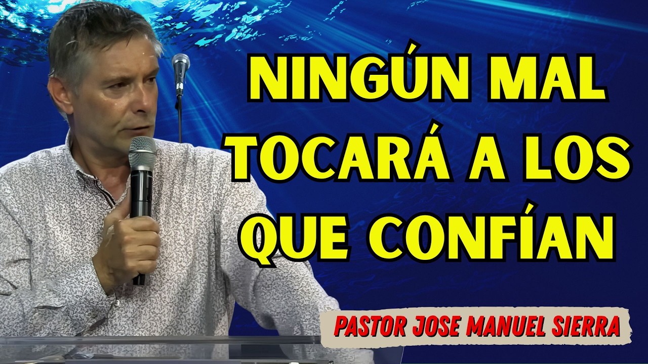 Pastor José Manuel Sierra -  Obedece Y Ora Cada Día En Tiempos De Crisis Mundial