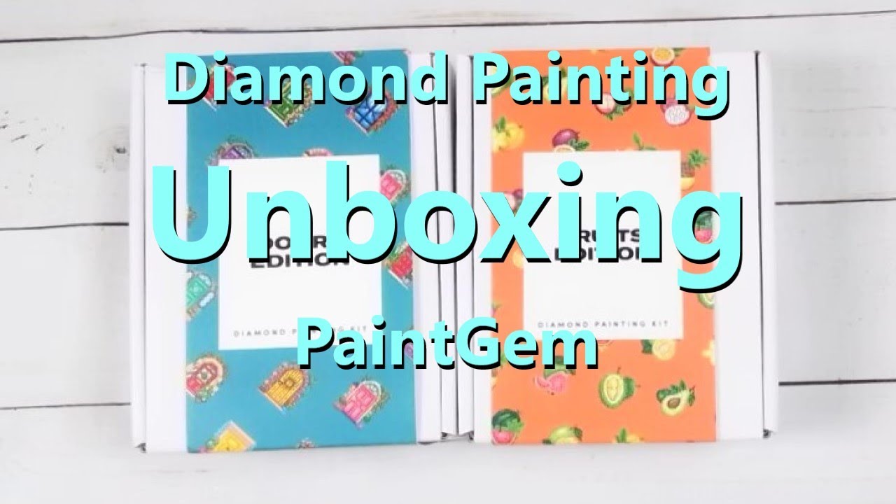 Diamond Painting Unboxing - PaintGem - Doors & Fruit