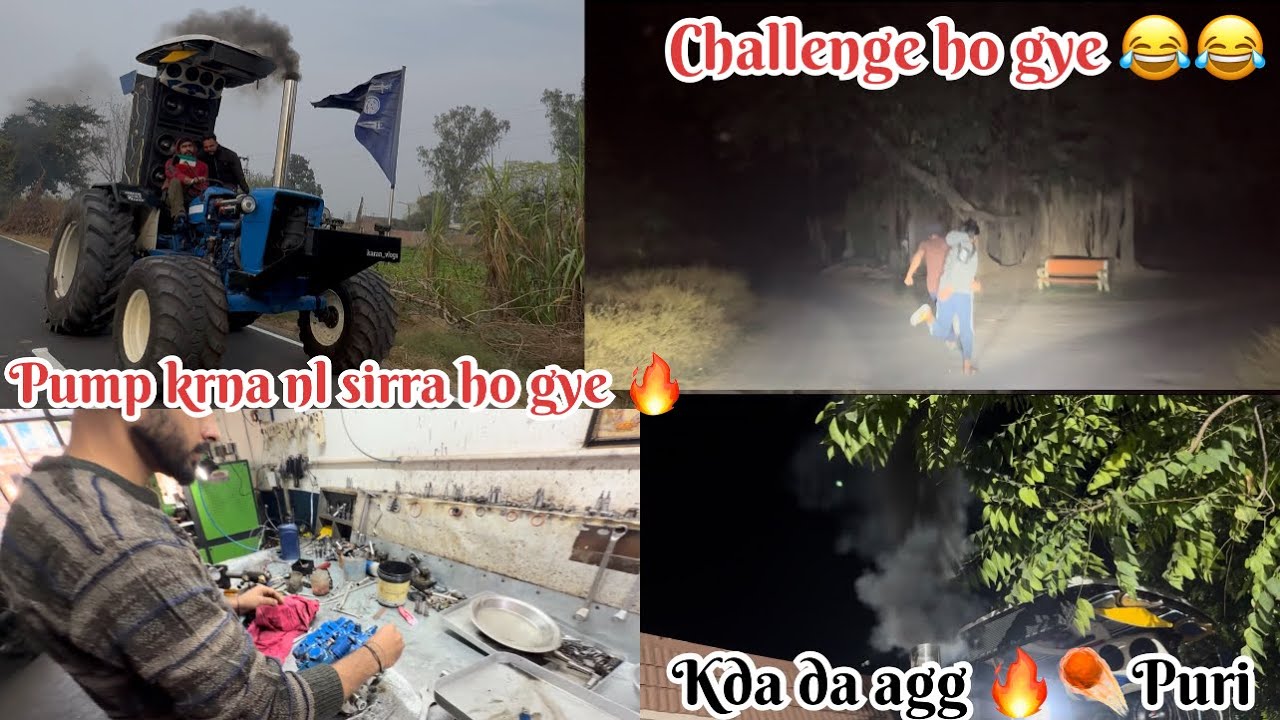 Pump krna nl tractor vich jaan pa gyi 🔥🔥// puri agg kda da hun ☄️// 