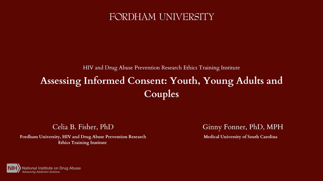 Assessing Informed Consent: Youth, Young Adults and Couples