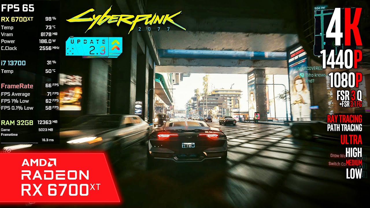 RX 6700 XT | Cyberpunk 2077 - Update 2.3 - 4K, 1440p, 1080p, FSR 3.1 FG - Path Tracing, Ultra, High