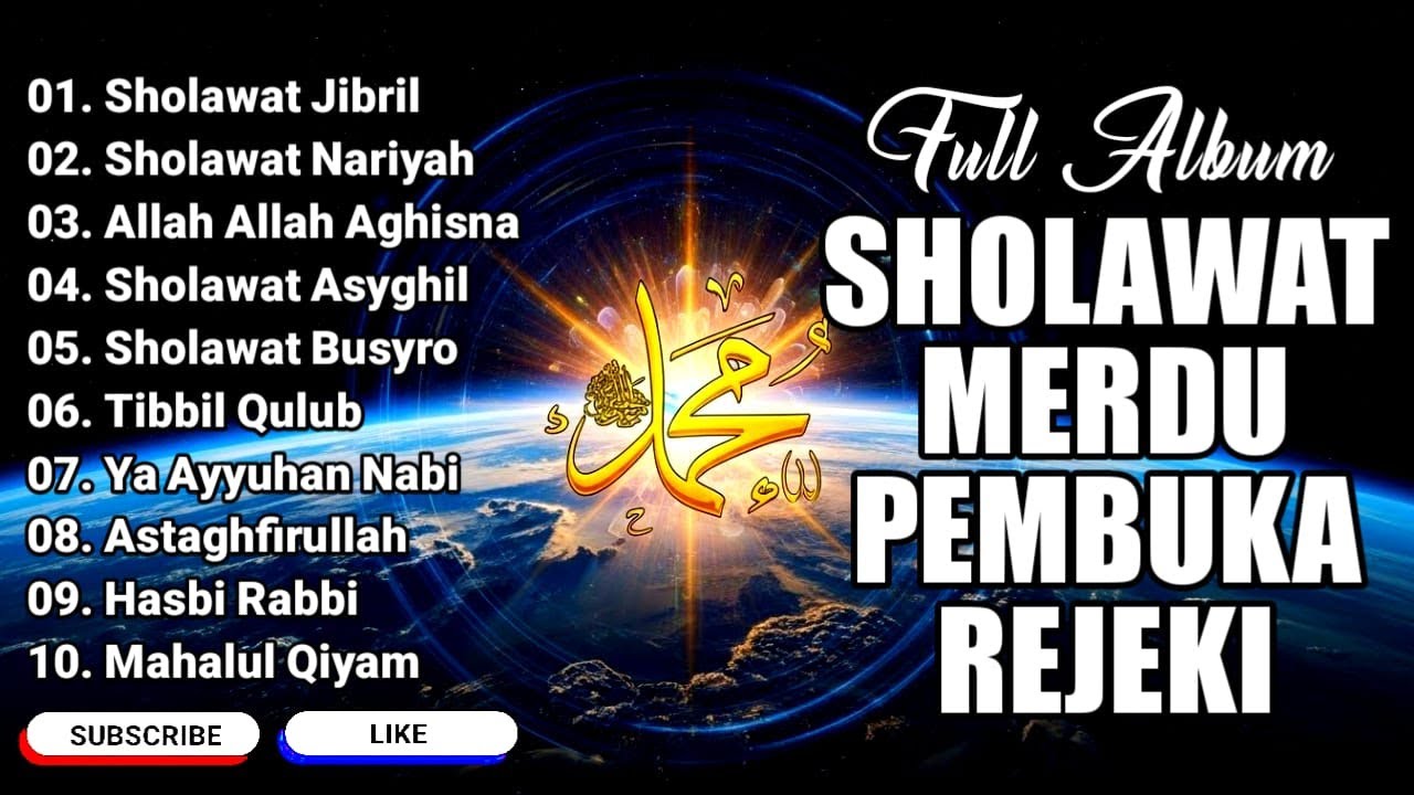 SHOLAWAT JIBRIL PEMBUKA PINTU REZEKI Astaghfirullah SHOLAWAT NABI MERDU TERBARU 2026