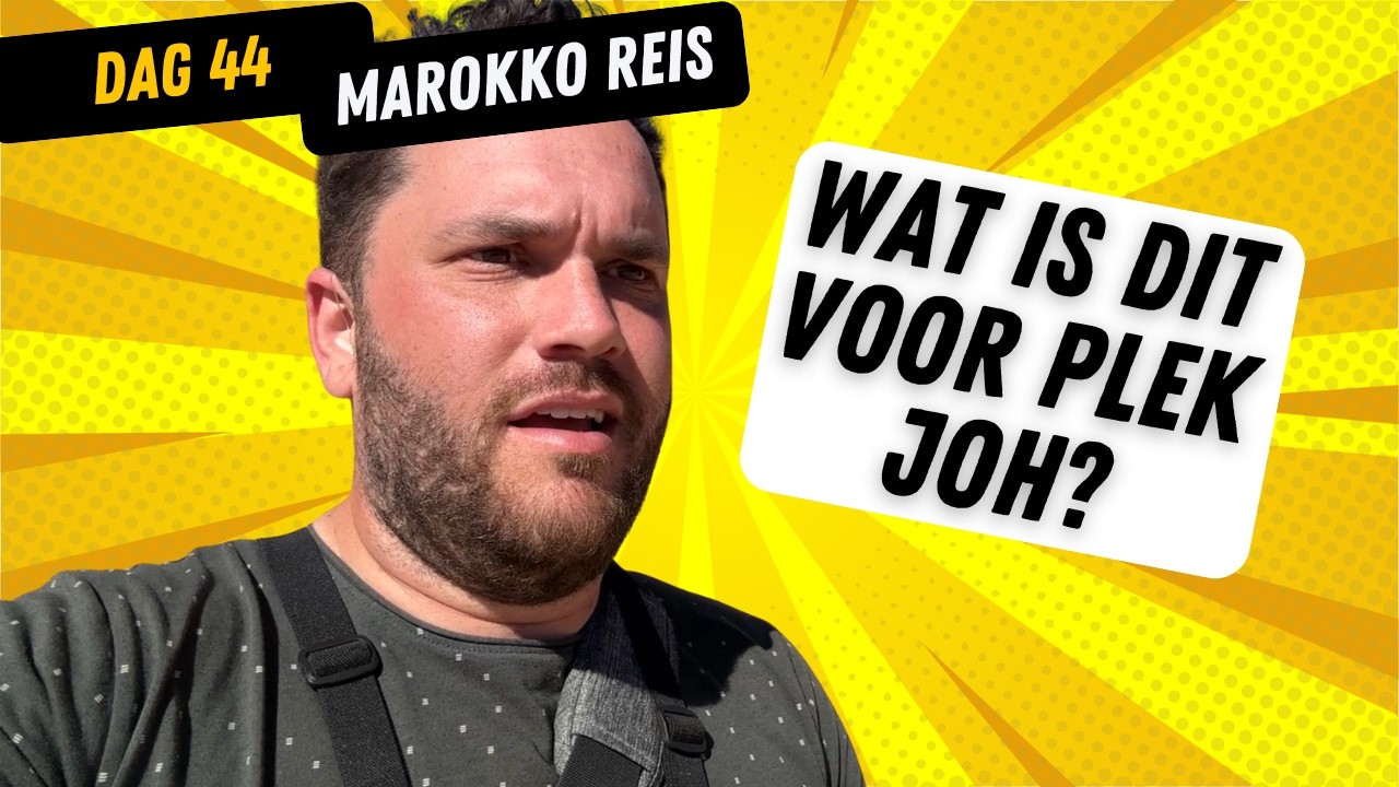 Dag 44 | WEER een flinke KLIM! | Op naar de TOP! | 120 meter hoog! | Reis naar Marokko!