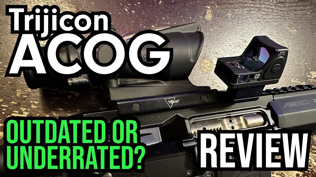 Обзор Trijicon ACOG — устарел ли он?