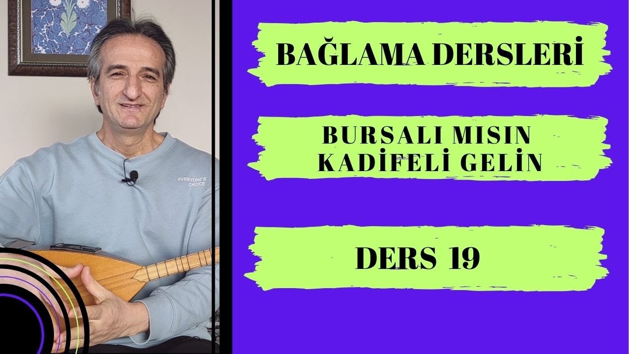19. Ders BURSALI MISIN KADİFELİ GELİN Solfej Uzun Sap #latiföz #uzunsapsolfej #uzunsapdersleri #saz