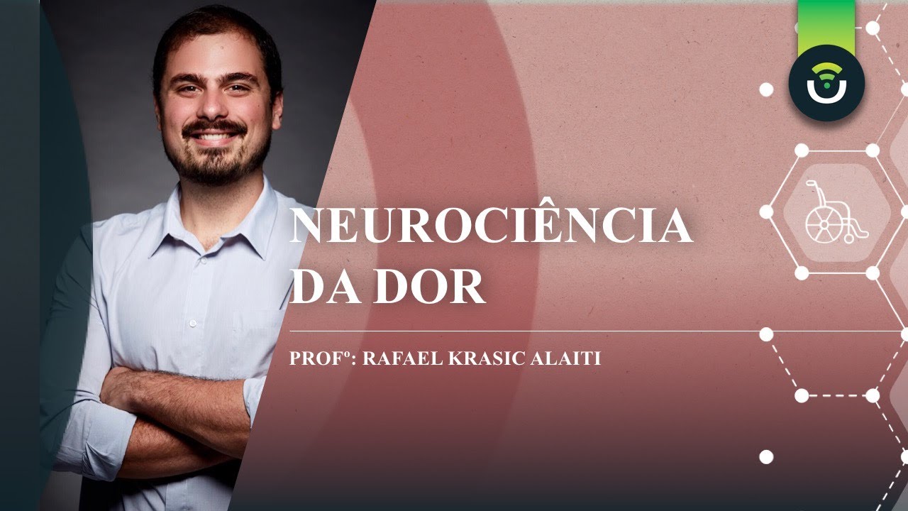 Neurociência da Dor