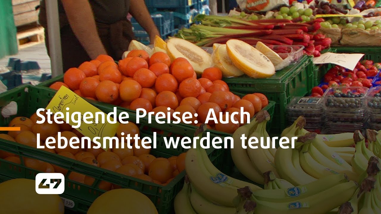 STUDIO 47 .live | STEIGENDE PREISE: AUCH LEBENSMITTEL WERDEN TEURER