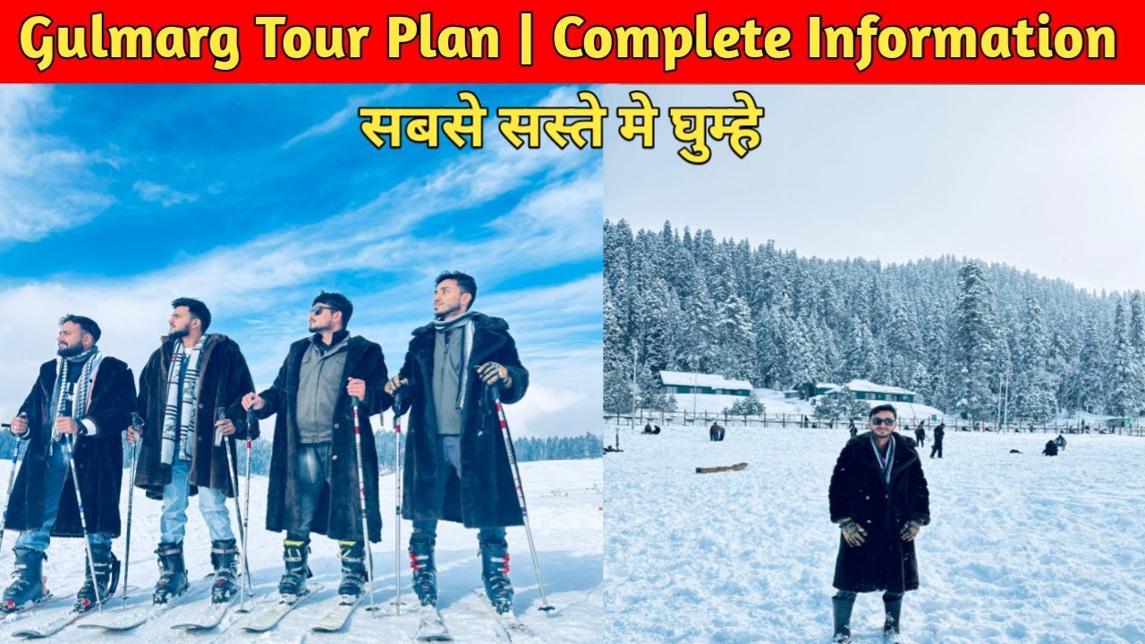 Gulmarg Tour Plan | Gulmarg Kashmir Tour Plan | Kashmir Tour Plan | Gulmarg Kashmir