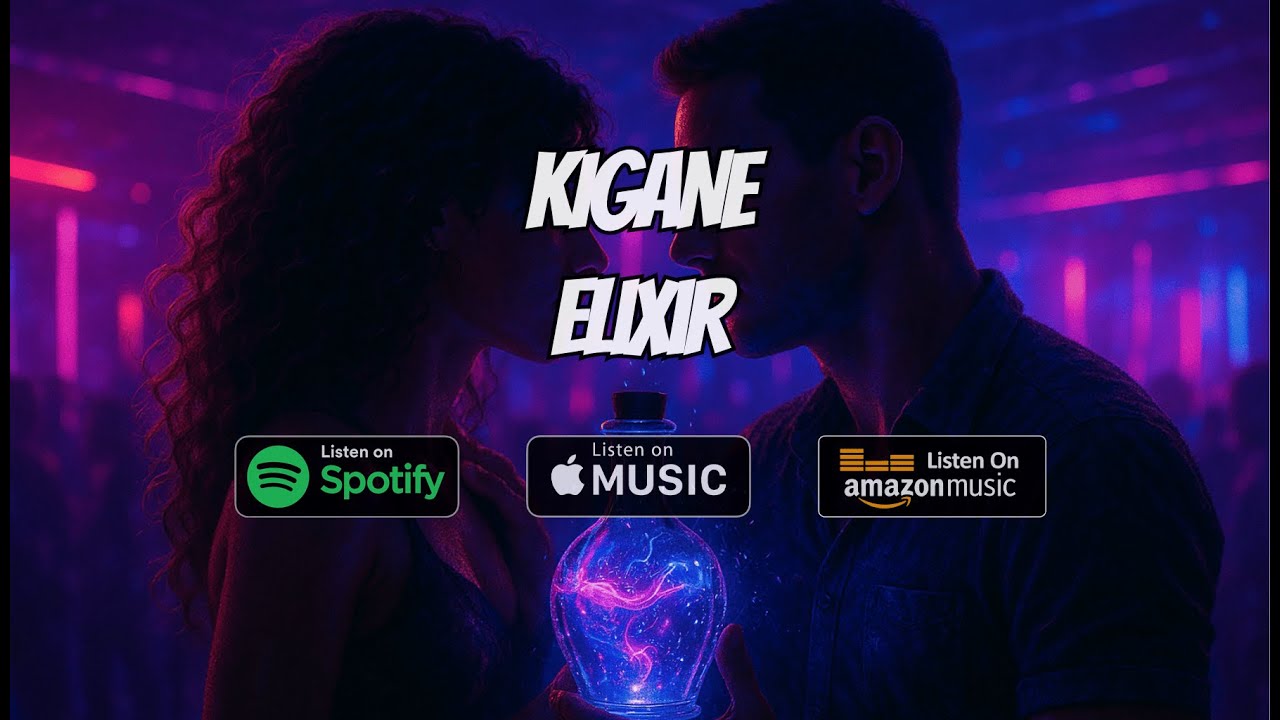 KIGANE - Elixir - [Kigane Studio Production] 🟣