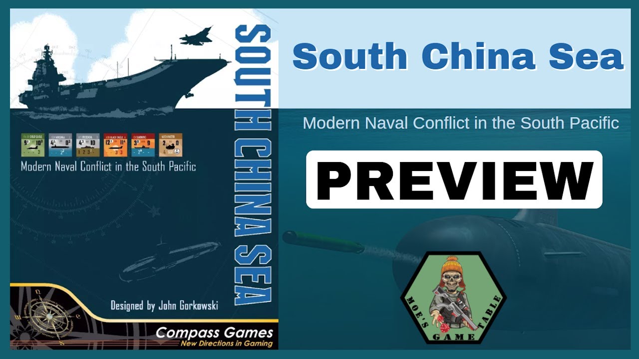 South China Sea from Compass Games Preview