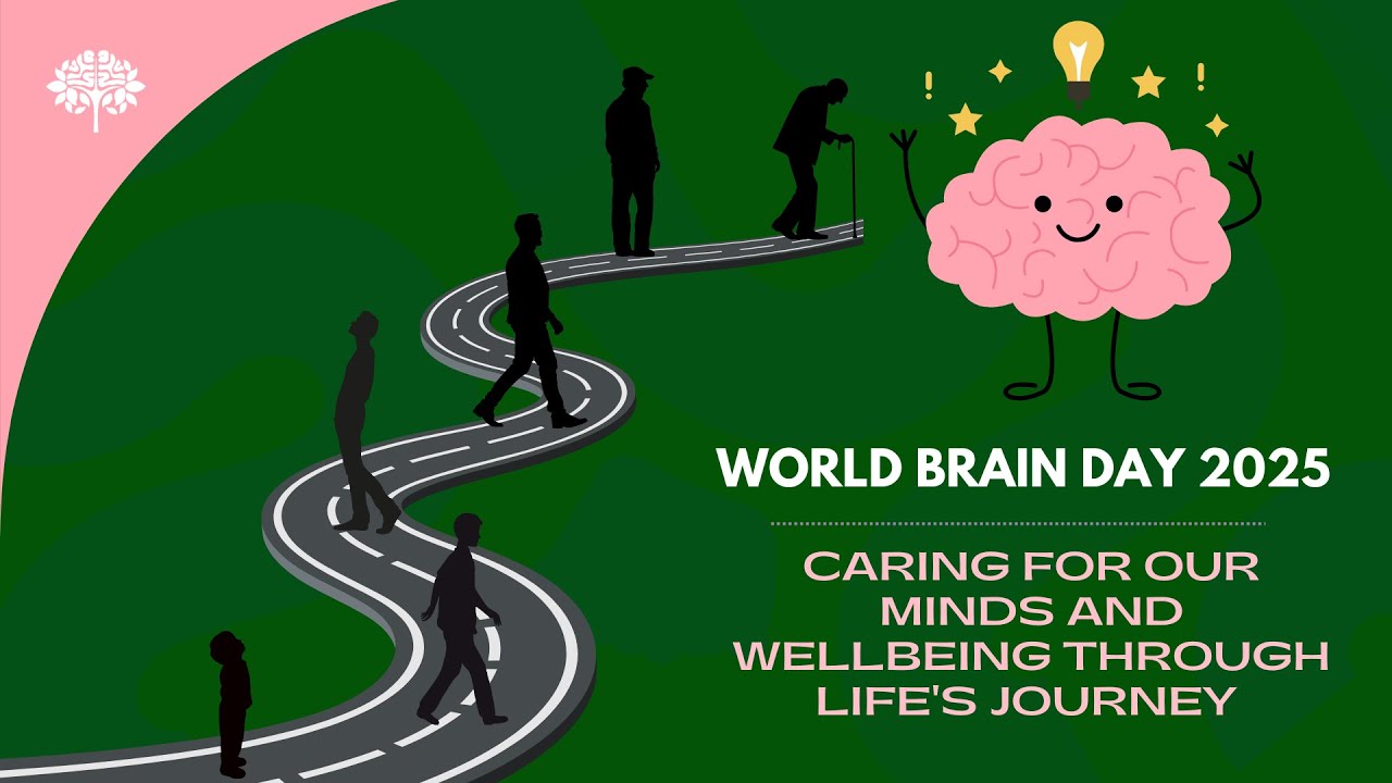 World Brain Day 2025: Caring For Our Minds and Well-being Through Life's Journey