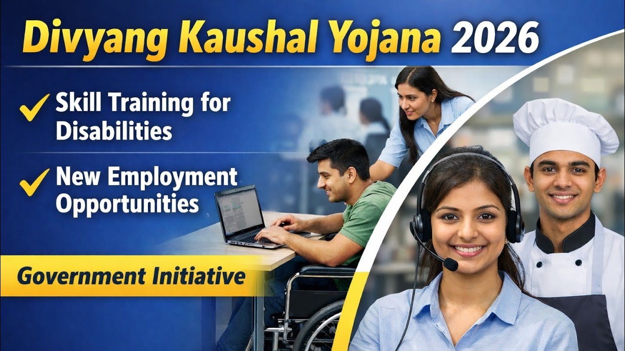 Divyang Kaushal Yojana 2026 | Skill Training Program for Divyang | Government Scheme Update