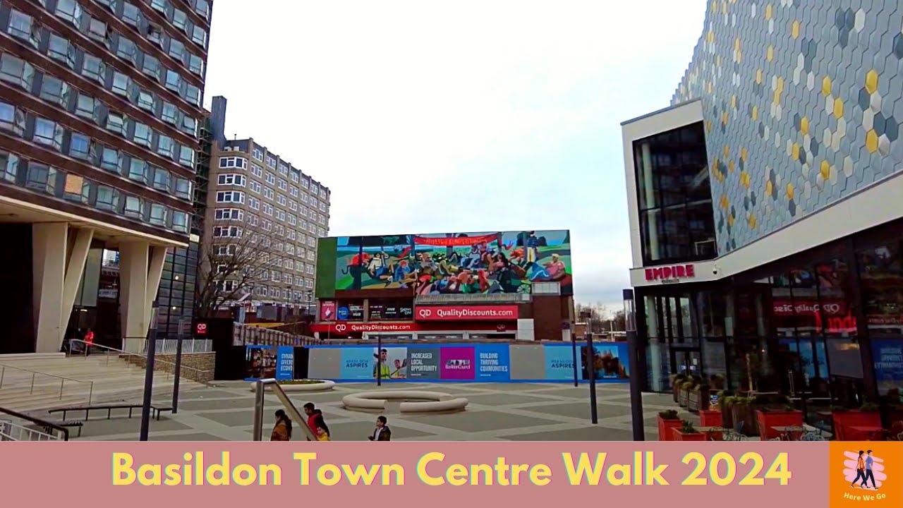 Basildon Town Centre 2024 | Here We Go Walks | 4K HD
