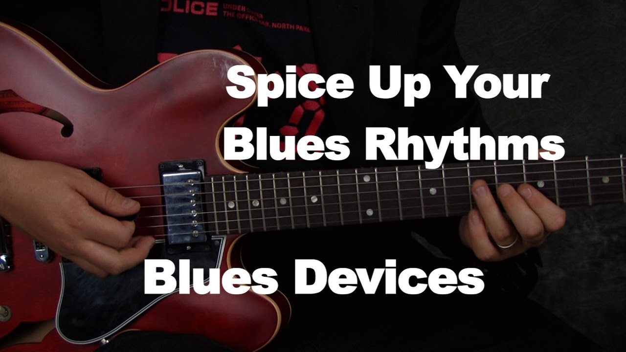 Spice up your Blues Rhythms (play different things)