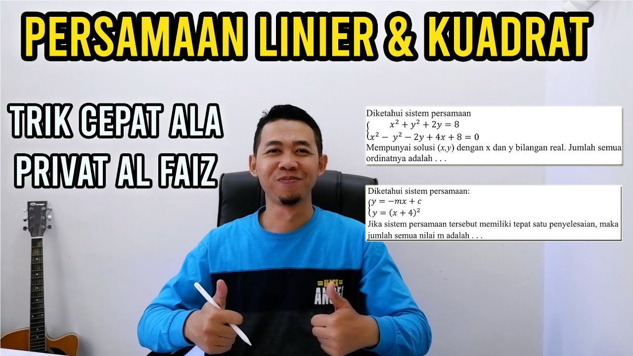 UTBK 2021 - PERSAMAAN LINIER DAN KUADRAT | TKA SAINTEK DAN TKA SOSHUM