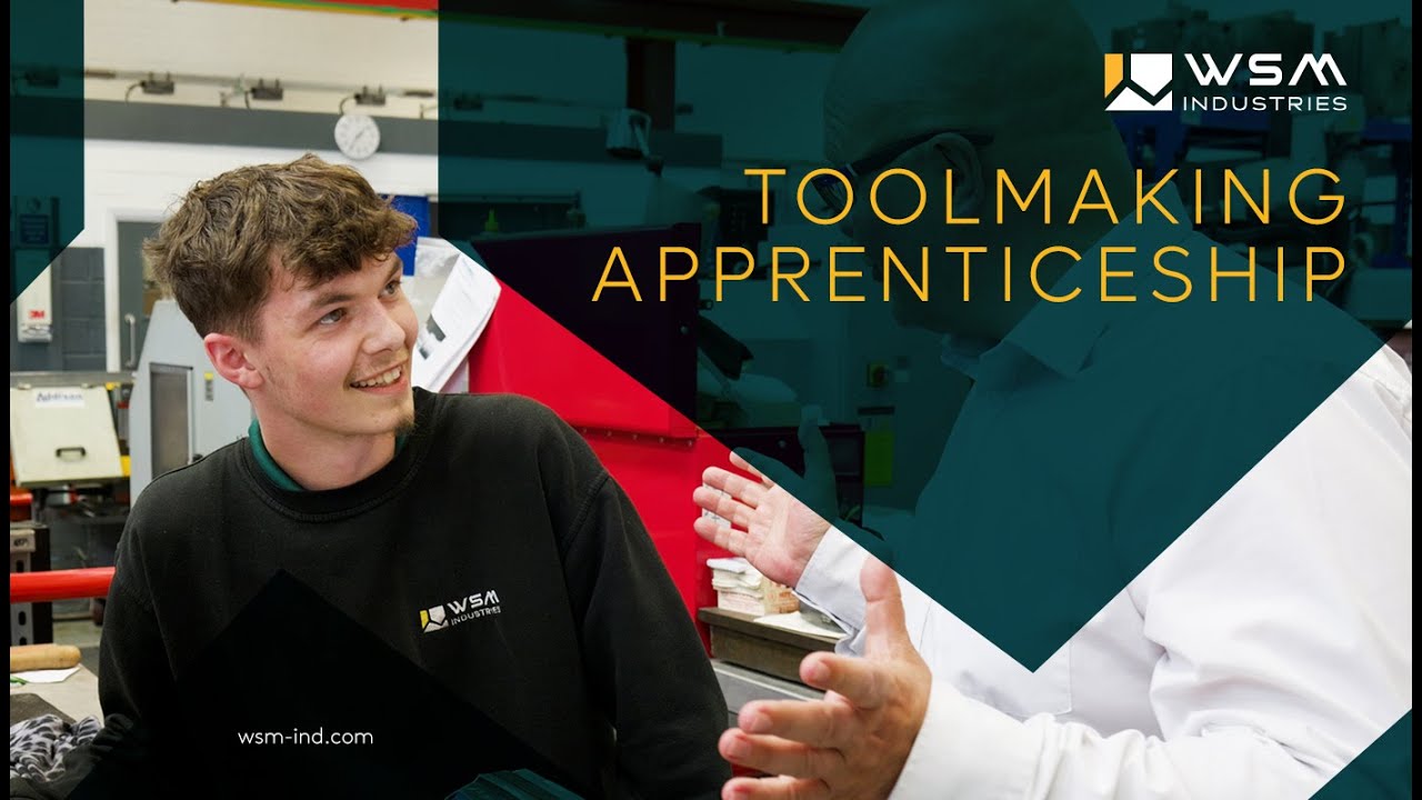A toolmaking apprenticeship at WSM INDUSTRIES