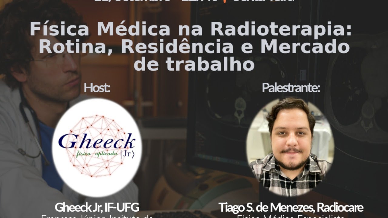 Física Médica na Radioterapia: Rotina, Residência e Mercado de Trabalho