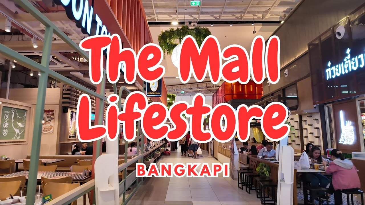 The Mall Lifestore Bangkapi - Bangkok City View