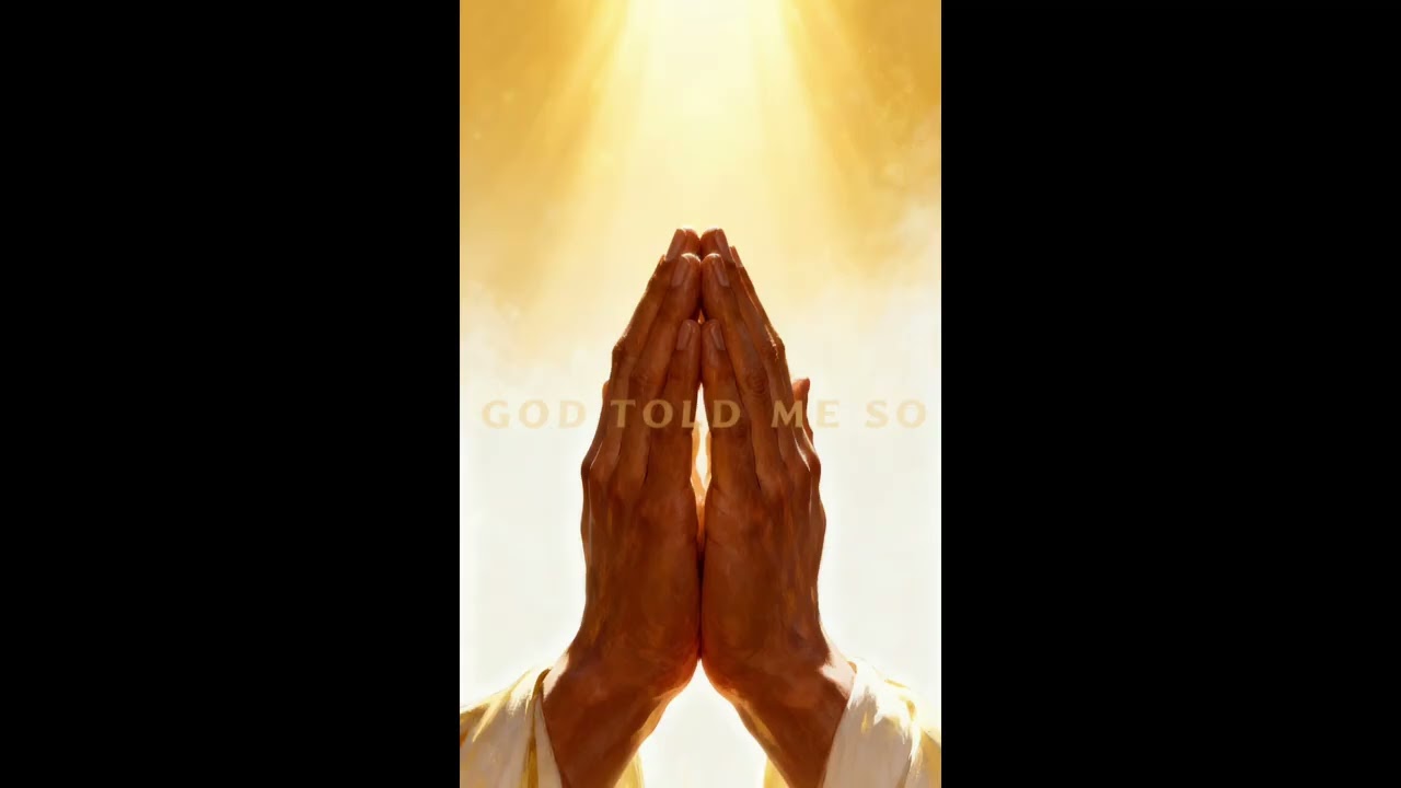 God Told Me So 