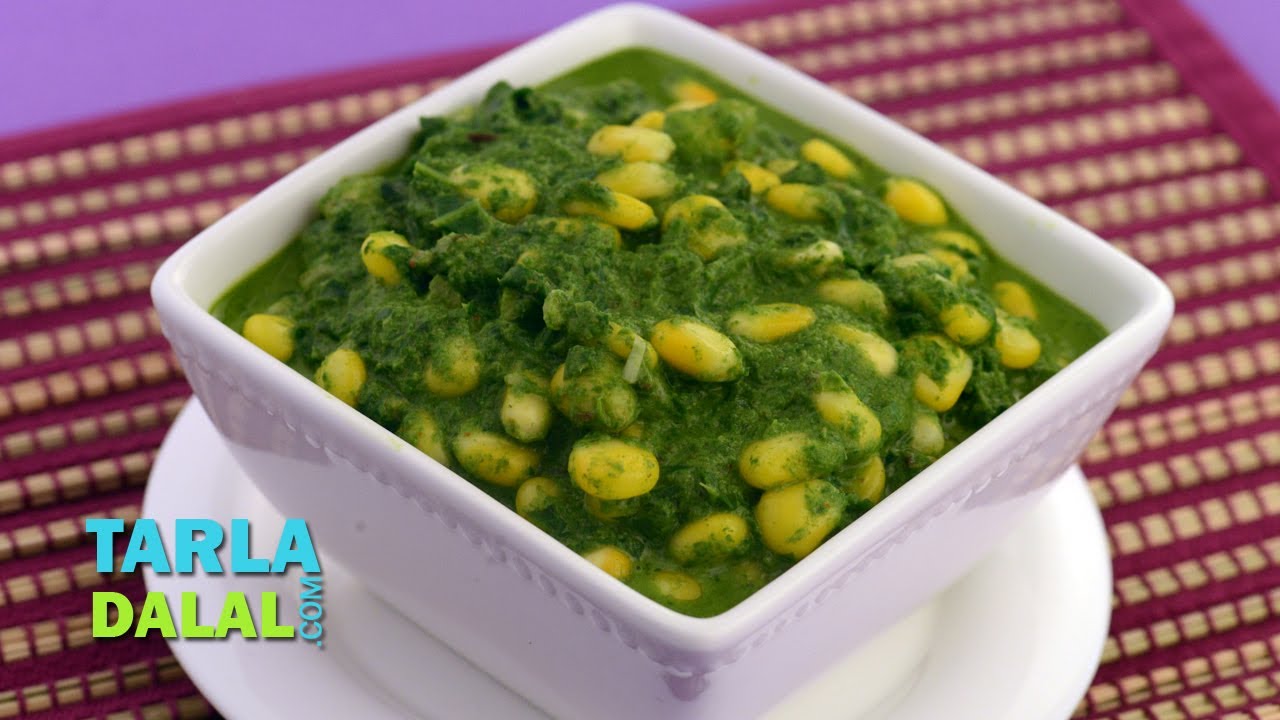 Palak Corn Subzi by Tarla Dalal