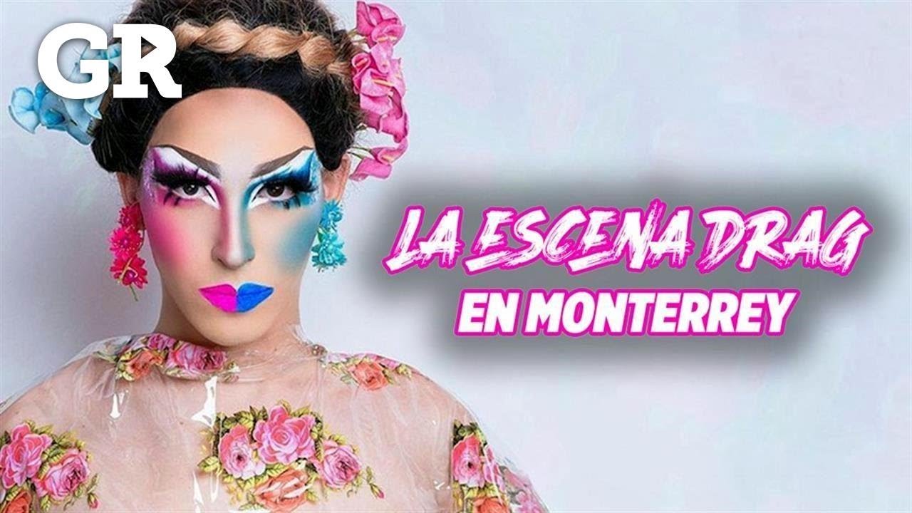 Drag queens en Monterrey