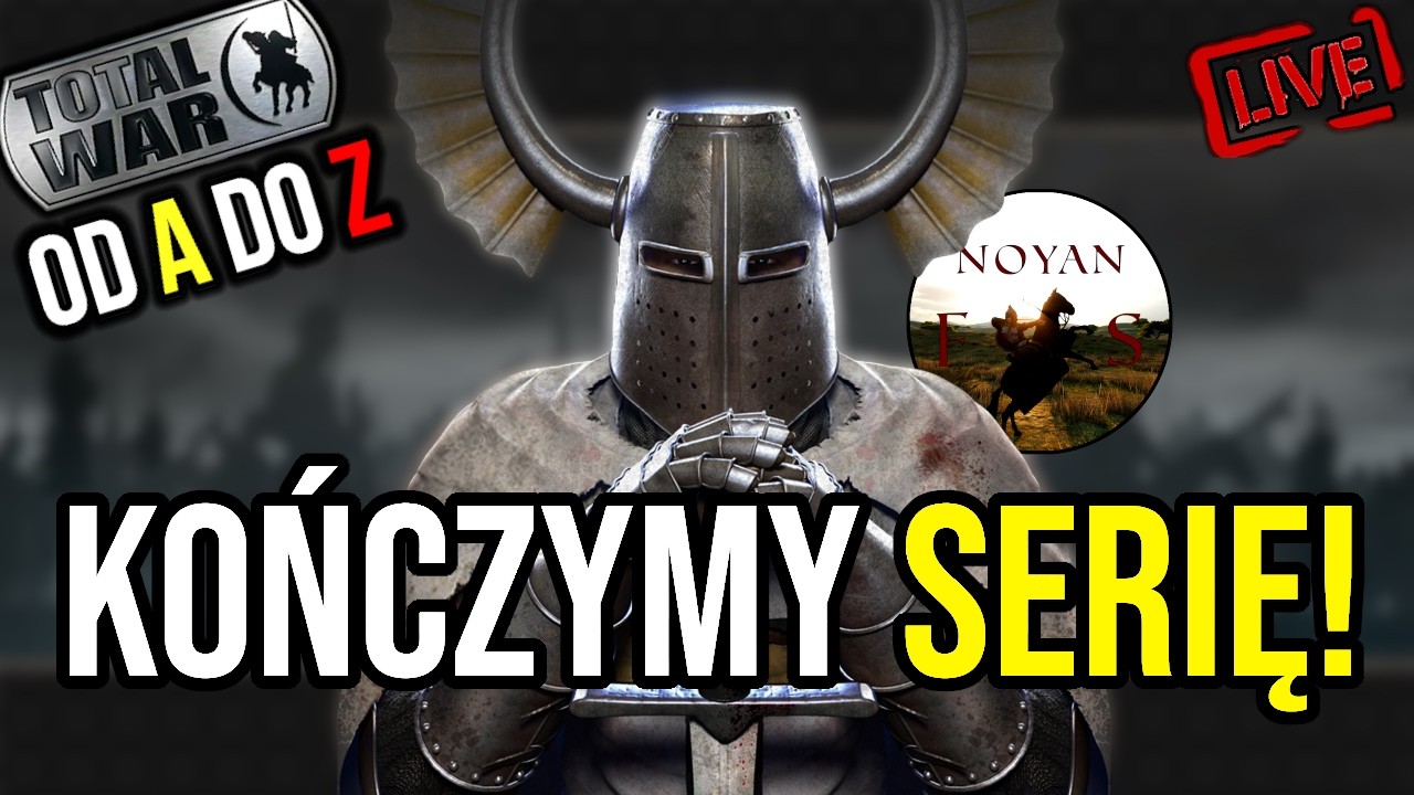 ZAKON KRZYŻACKI🔥| KONIEC SERII! | Total War od A do Z | Stream🔴